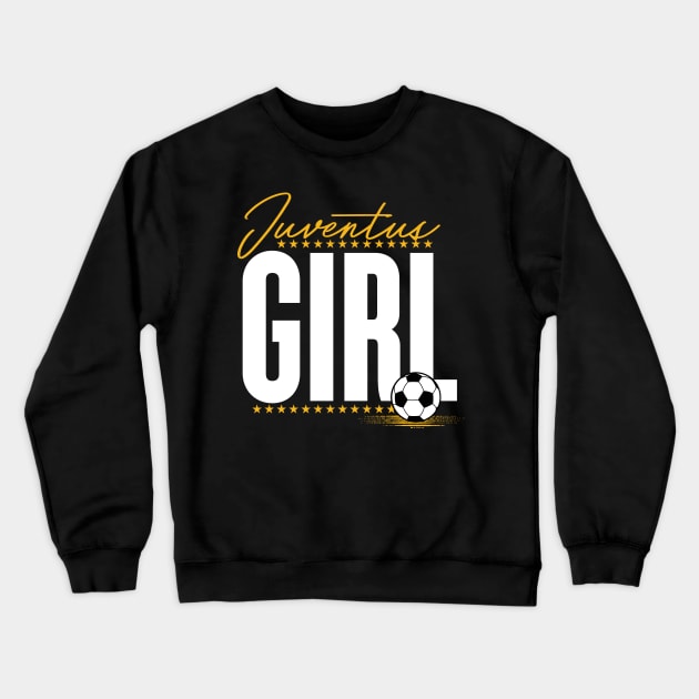 Juventus Fan Soccer Girl Crewneck Sweatshirt by goodwordsco